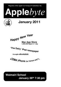 Magazine of the Apple User Group of Canterbury Inc.  Applebyte January[removed]Waimairi School