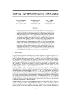 Analyzing Hogwild Parallel Gaussian Gibbs Sampling  Matthew J. Johnson EECS, MIT 