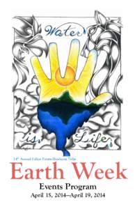 14th Annual Fallon Paiute-Shoshone Tribe  Earth Week Events Program  April 15, 2014—April 19, 2014