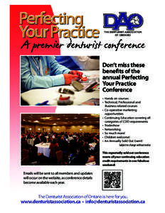 Don’t miss these benefits of the annual Perfecting Your Practice Conference • Hands on courses