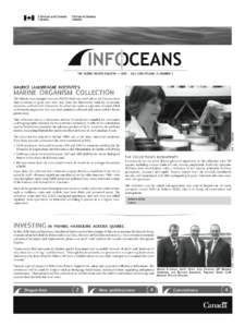 THE QUEBEC REGION BULLETIN — JUNE - JULY 2010/VOLUME 13/NUMBER 3  MAURICE LAMONTAGNE INSTITUTE’S MARINE ORGANISM COLLECTION
