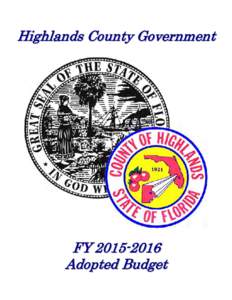 Highlands County Government  F Y Adopted Budget  Highlands County