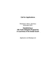 Call for Applications  Workshop in Bonn, Germany November 2016:  Establishing a