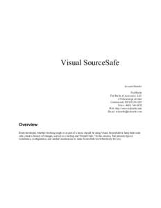 Visual SourceSafe Session Number Ted Roche Ted Roche & Associates, LLC 278 Kearsarge Avenue Contoocook, NH