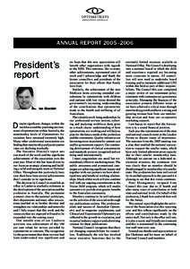 ANNUAL REPORT 2005–2006  President’s report  Ian Bluntish