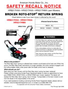 American Honda Motor Co., Inc.  SAFETY RECALL NOTICE HRB217HXA • HRX217HXA • HRX217HMA Lawn Mowers  BROKEN ROTO-STOP® RETURN SPRING