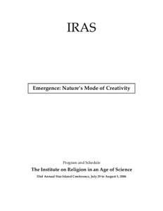 IRAS  Emergence: Nature’s Mode of Creativity Program and Schedule