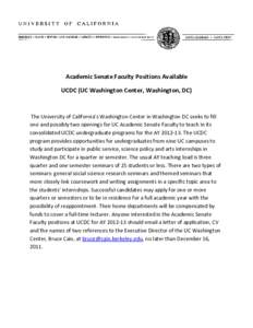     Academic Senate Faculty Positions Available  UCDC (UC Washington Center, Washington, DC)   