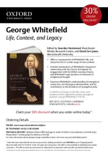 30%  online discount*  George Whitefield