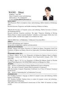 WANG  Shuai Birthdate：Aug-1985 Major: Computer science and technology