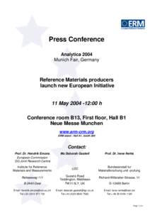 Press Conference Analytica 2004 Munich Fair, Germany Reference Materials producers launch new European Initiative