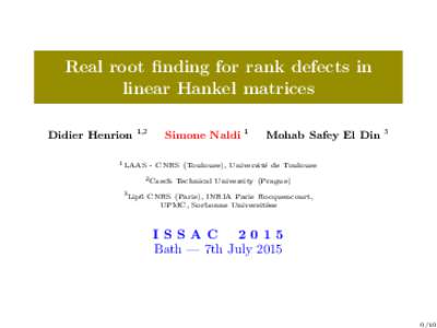 Real root finding for rank defects in linear Hankel matrices Didier Henrion 1  1,2