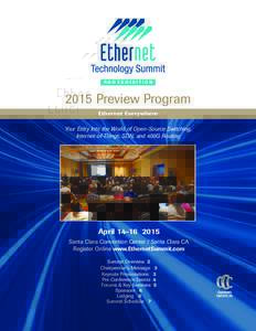 AND EXHIBITIONPreview Program Ethernet Everywhere  Your Entry Into the World of Open-Source Switching,
