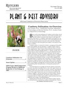 Cranberry Edition July 29, 2009 Plant & Pest Advisory A Rutgers Cooperative Extension Publication