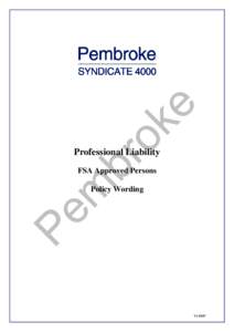 Professional Liability FSA Approved Persons Policy Wording V1 02/07