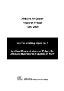 Internal Working Paper No 3: Ambient Concentrations of Polycyclic Aromatic Hydrocarbon Species in NSW