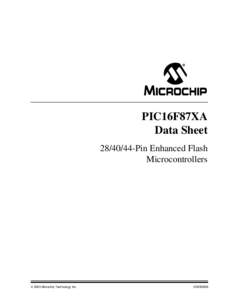 PIC16F87XA Data SheetPin Enhanced Flash Microcontrollers   2003 Microchip Technology Inc.