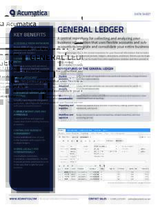 DATA SHEET  KEY BENEFITS ACCESSIBLE FROM ANYWHERE Access 100% of your general ledger features from anywhere using any