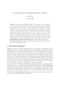 An introduction to quantaloid-enriched categories Isar Stubbe∗ June 25, 2013 Abstract. This survey paper, specifically targeted at a readership of fuzzy logicians and fuzzy set theorists, aims to provide a gentle intro