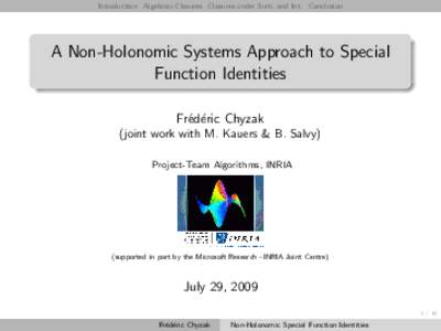 A Non-Holonomic Systems Approach to Special Function Identities