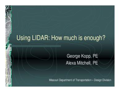 Microsoft PowerPoint - Using Lidar How Much Data is Enough