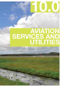 10.0 AVIATION SERVICES AND UTILITIES  10