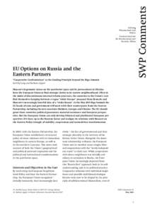 EU Options on Russia and the Eastern Partners. “Cooperative Confrontation” as the Guiding Principle beyond the Riga Summit