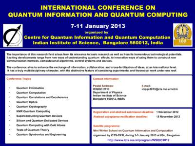 INTERNATIONAL CONFERENCE ON QUANTUM INFORMATION AND QUANTUM COMPUTING 7-11 January 2013 organized by  Centre for Quantum Information and Quantum Computation