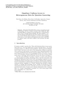 In Proceedings of the 7th International Workshop on Applications of Natural Language to Information Systems (NLDB 2002), June 2002, Stockholm, Sweden Omnibase: Uniform Access to Heterogeneous Data for Question Answering