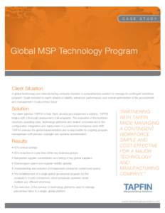 c a s e  stu d y Global MSP Technology Program