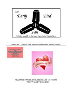FebruaryChapter 50 – Classic Thunderbird Club International Volume 38 Number 2 NEXT MEETING FRIDAY, FEBRUARY 12, 7:30 PM WEST VALLEY COLLEGE