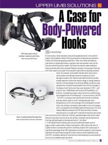 Upper Limb Solutions  A Case for Body-Powered Hooks