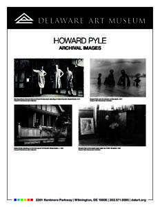 Howard Pyle archival images Stanley Arthurs, Howard Pyle and Frank Schoonover standing in Pyle’s Franklin Street Studio, 1910 Howard Pyle Manuscript Collection