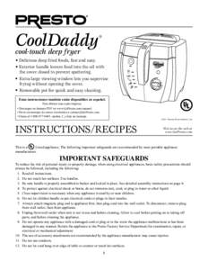 CoolDaddy cool-touch deep fryer   • Delicious deep fried foods, fast and easy.