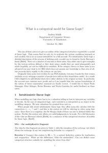 What is a categorical model for Linear Logic? Andrea Schalk Department of Computer Science