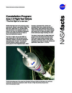 Ares V / Ares I-X / Constellation program / Ares I / DIRECT / Shuttle-Derived Launch Vehicle / Orion / Earth Departure Stage / Ares / Spaceflight / Space technology / Human spaceflight
