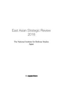 East Asian Strategic Review 2018 The National Institute for Defense Studies Japan  Copyright © 2018 by the National Institute for Defense Studies