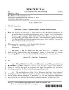SENATE BILL 48 D2 SB – JPR CONSTITUTIONAL AMENDMENT