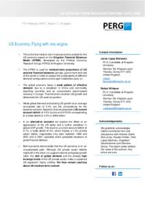 US MEDIUM-TERM MACROECONOMIC OUTLOOK 17th February 2016 │ Issue 1 │ 15 pages US Economy: Flying with one engine 