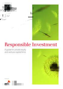 Economy / Finance / Money / Private equity / Investment / Ethical investment / Corporate finance / Equity securities / Doughty Hanson & Co / Principles for Responsible Investment / Capital Dynamics / Venture capital