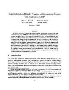 Online S
heduling of Parallel Programs on Heterogeneous Systems with Appli
ations to Cilk z y