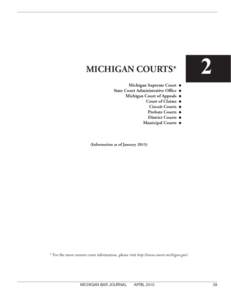 Michigan Courts  MICHIGAN JUDICIARY SUPREME COURT  Michigan Hall of Justice