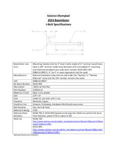 Science	
  Olympiad	
   2014	
  Boomilever	
   J-­‐Bolt	
  Specifications	
  	
    