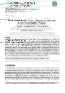 Cognitive Science–23 Copyright © 2015 Cognitive Science Society, Inc. All rights reserved. ISSN: printonline DOI: cogsThe Invisible Hand: Toddlers Connect Probabilistic