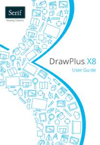 Contents 1. Welcome ............................................................................... 1 Welcome to DrawPlus ............................................................................. 2 New features ....