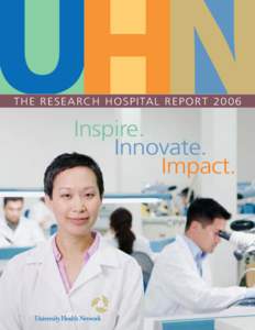 THE RESEARCH HOSPITAL REPORT[removed]Inspire. Innovate. Impact.