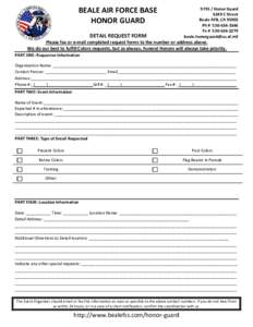 BEALE AIR FORCE BASE HONOR GUARD DETAIL REQUEST FORM 9 FSS / Honor Guard 6249 C Street