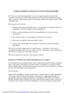 Summary: Responses to the Survey on First Nation Citizenship The “Survey on First Nation Citizenship” was one of many discussion tools used in the Assembly of First Nations (AFN) National Dialogue on First Nation Cit