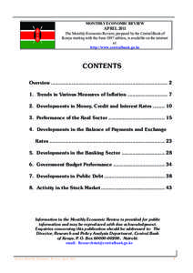 MONTHLY ECONOMIC REVIEW  APRIL 2011 The Monthly Economic Review, prepared by the Central Bank of Kenya starting with the June 1997 edition, is available on the internet at: