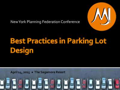New York Planning Federation Conference  April 14, 2015 The Sagamore Resort